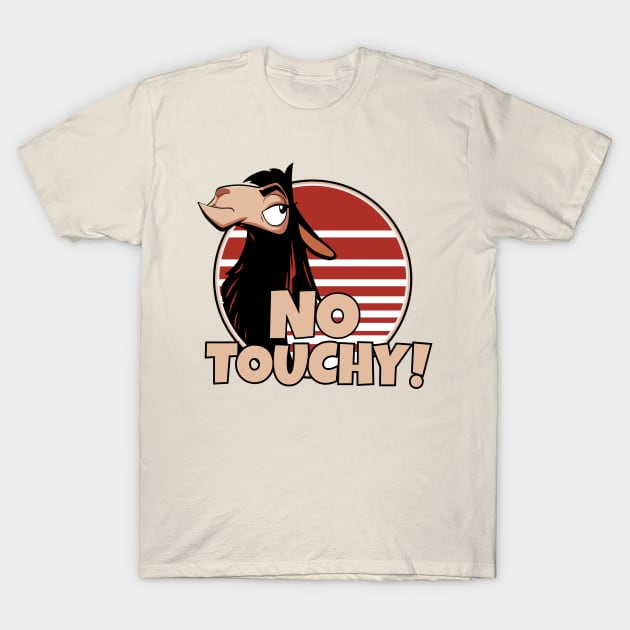 No Touchy T-Shirt by FOUREYEDESIGN